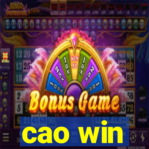cao win